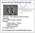 Jewelry Making Course :Asymmetrical Twisted Wire Earring Workshop