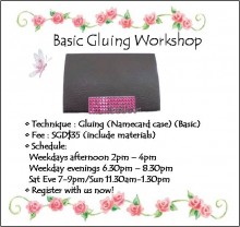 Jewelry Making: Basic Gluing Workshop (Bling the Namecard Case)