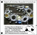 Heart of Winter Bracelet Workshop